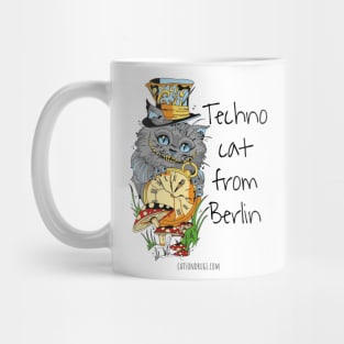 Techno cat from Berlin - Catsondrugs.com - Techno Party Ibiza Rave Dance Underground Festival Spring Break Berlin Good Vibes Trance Dance technofashion technomusic Mug